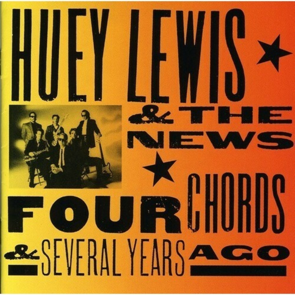 Four Chords & Several Years Ago - Audio CD By Huey Lewis & the News